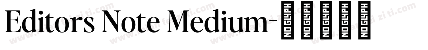 Editors Note Medium字体转换